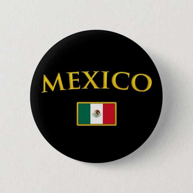 Badge Rond 5 Cm Le Mexique d'or (Devant)