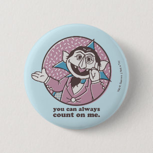 Badge Rond 5 Cm Le nombre   Vous Pouvez Toujours Compter Sur Moi