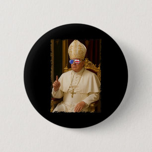 Badge Rond 5 Cm Le Pape Trump Drôle Le Président Trump Veut Être L