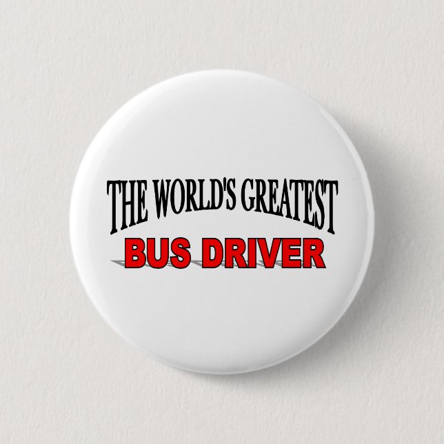 Badge Rond 5 Cm Le plus grand chauffeur du bus du monde (Devant)