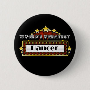 Badge Rond 5 Cm Le plus grand danseur du monde