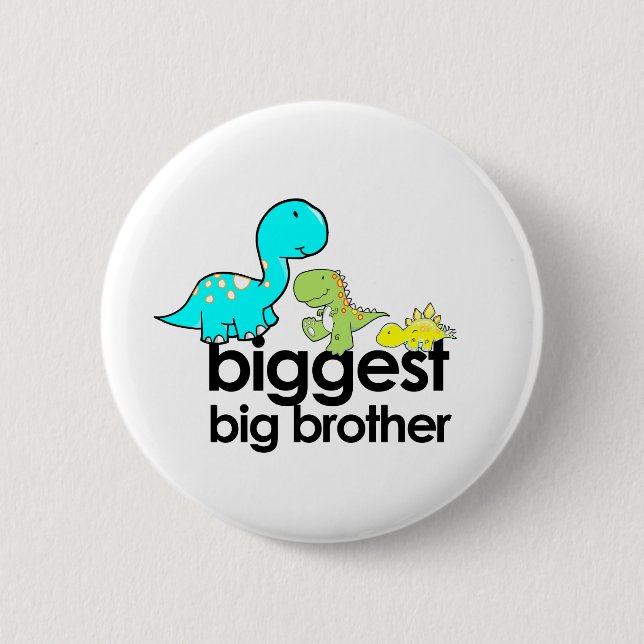 Badge Rond 5 Cm le plus grand frère de dinosaures (Devant)