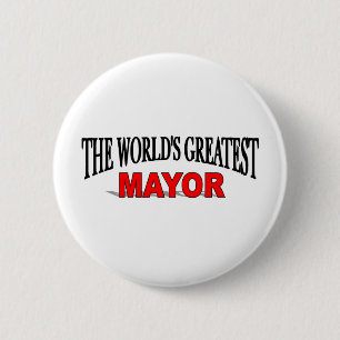 Badge Rond 5 Cm Le plus grand maire du monde