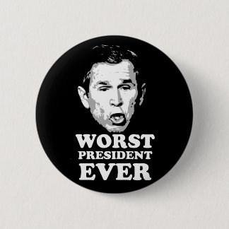 Badge Rond 5 Cm Le plus mauvais Président Ever