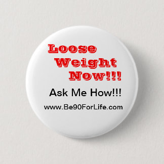 Badge Rond 5 Cm Le poids perdent l'eau