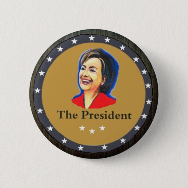 Badge Rond 5 Cm Le président : Hillary Clinton (Devant)