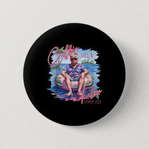 Badge Rond 5 Cm Le Président Trump Shirt Funny Chillin Comme Un Fe
