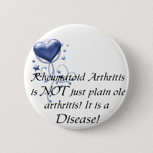 Badge Rond 5 Cm Le RA n'est pas simplement vieille arthrite simple