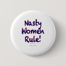 Badge Rond 5 Cm Le règne des femmes malveillantes