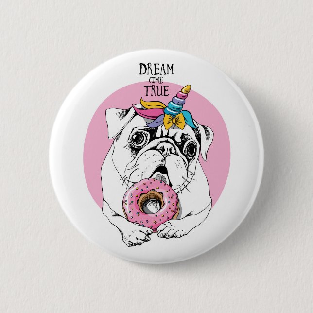 Badge Rond 5 Cm Le rêve viennent vrai (Devant)