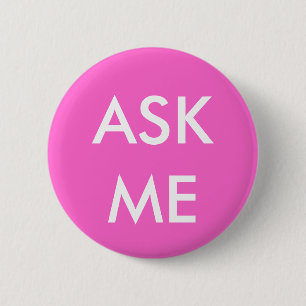 Badge Rond 5 Cm Le rose me demandent ! Boutons pour des