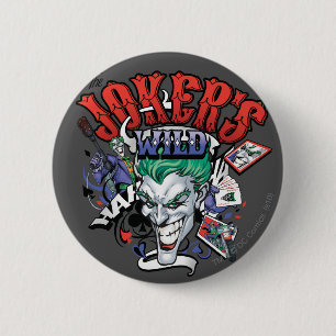 Badge Rond 5 Cm Le sauvage du Joker