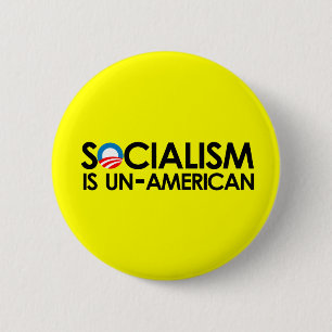 Badge Rond 5 Cm Le socialisme est peu américain
