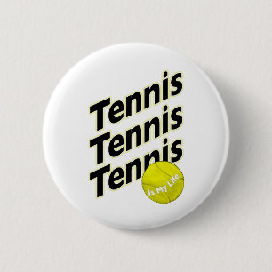 Badge Rond 5 Cm Le tennis est ma vie