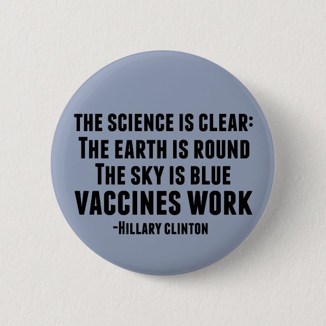 Badge Rond 5 Cm Le travail des vaccins (Devant)