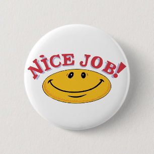 Badge Rond 5 Cm Le travail gentil !
