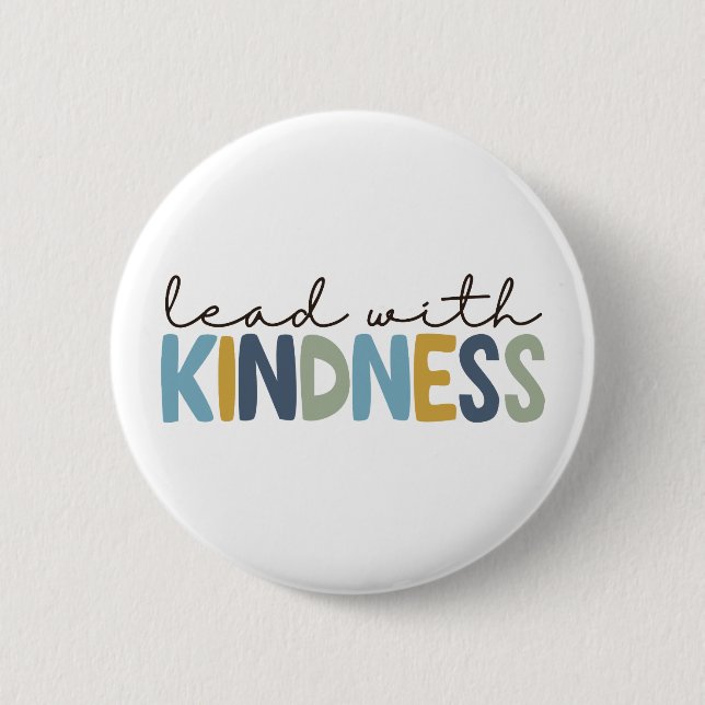 Badge Rond 5 Cm Lead with Kindness button pin (Devant)