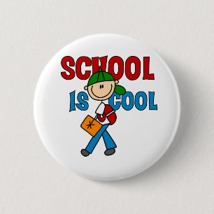 Badge Rond 5 Cm L'école de garçon est fraîche