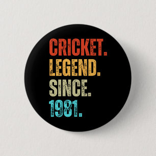 Badge Rond 5 Cm Légende du cricket depuis 1981 Anniversaire rétro
