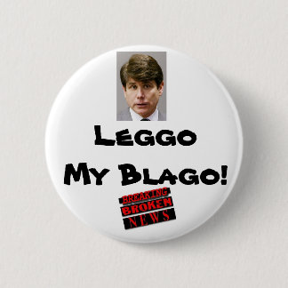 Badge Rond 5 Cm Leggo mon Blago ! bouton