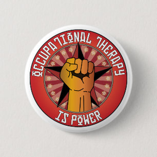 Badge Rond 5 Cm L'ergothérapie est puissance