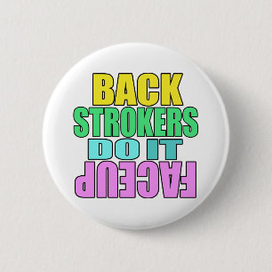 Badge Rond 5 Cm Les Backstrokers le font récepteur