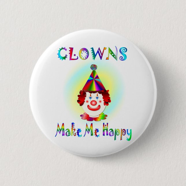 Badge Rond 5 Cm Les clowns me rendent heureux (Devant)