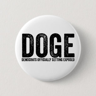 Badge Rond 5 Cm Les Démocrates se font officiellement exposer