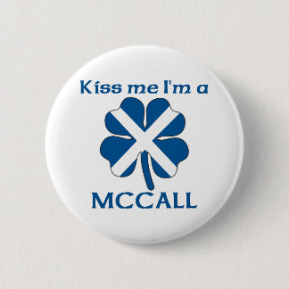 Badge Rond 5 Cm Les écossais personnalisés m'embrassent que je