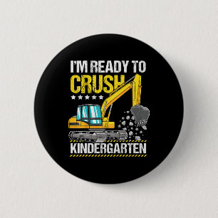 Badge Rond 5 Cm Les enfants, je suis prêt à écraser la constructio