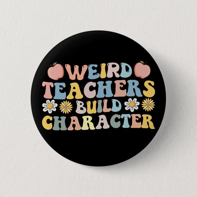 Badge Rond 5 Cm Les enseignants étranges construisent un caractère (Devant)