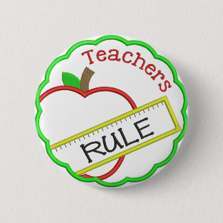 Badge Rond 5 Cm Les enseignants règnent