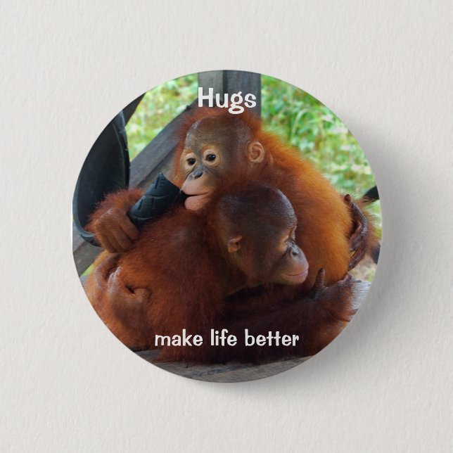 Badge Rond 5 Cm Les étreintes rendent la vie meilleure (Devant)