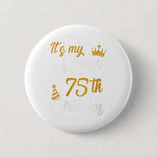 Badge Rond 5 Cm Les Femmes Joyeuses De Mes Moms 75e Anniversaire 1