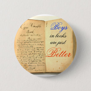 Badge Rond 5 Cm Les garçons dans les livres sont simplement