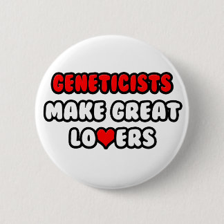 Badge Rond 5 Cm Les généticiens font de grands amoureux