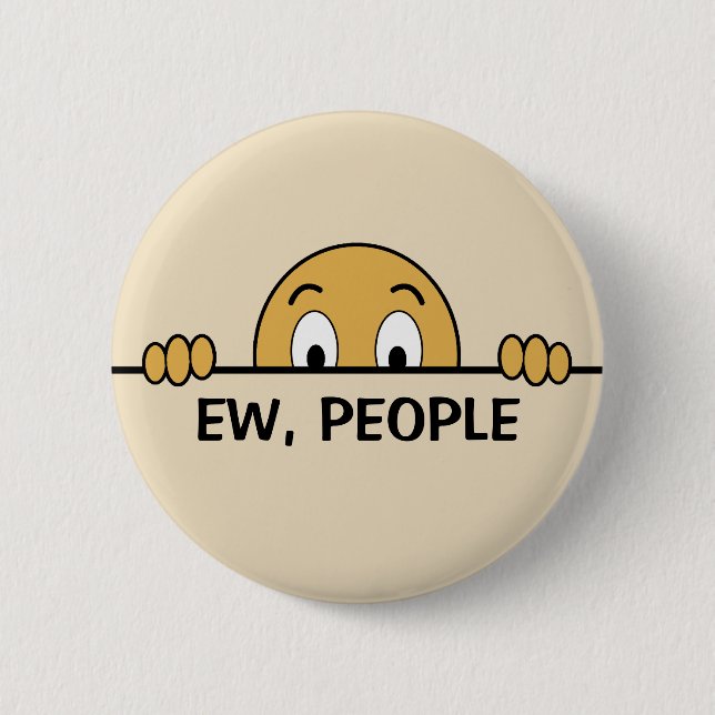 Badge Rond 5 Cm Les gens d'aujourd'hui drôle (Devant)