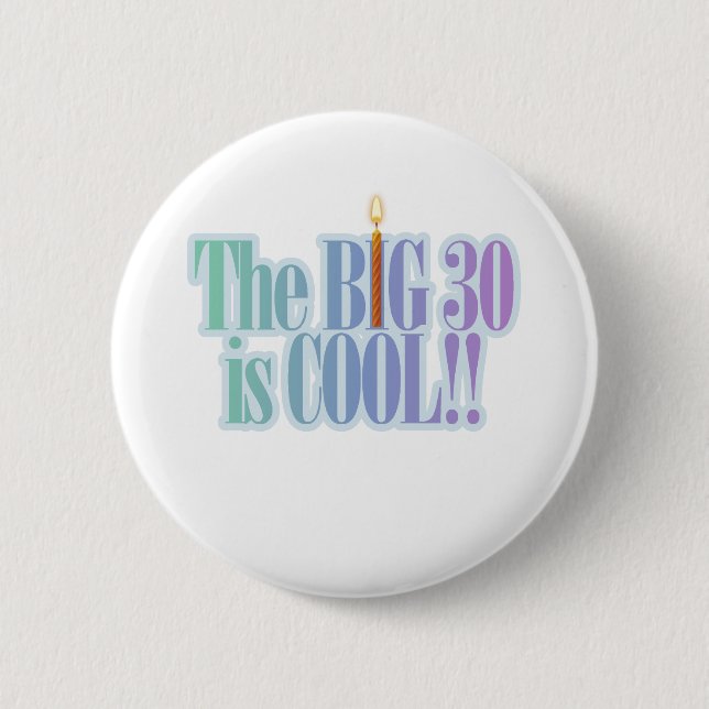 Badge Rond 5 Cm Les grands 30 est frais (Devant)