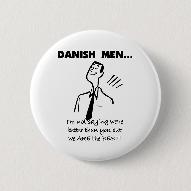 Badge Rond 5 Cm Les hommes danois sont les meilleurs (Devant)