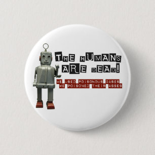 Badge Rond 5 Cm Les humains sont Conchords mort