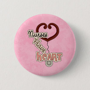 Badge Rond 5 Cm Les infirmières ont le bouton Coeur
