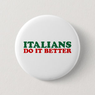 Badge Rond 5 Cm Les Italiens font mieux