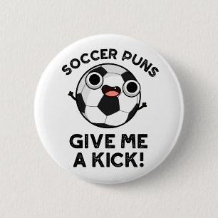 Badge Rond 5 Cm Les jeux de mots sur le football me donnent un cou