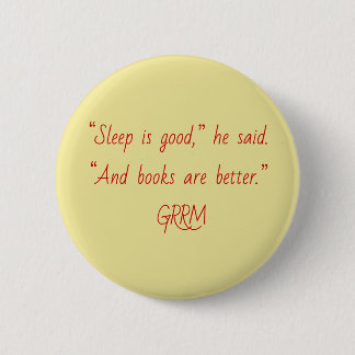 Badge Rond 5 Cm Les livres de Tyrion sont bons