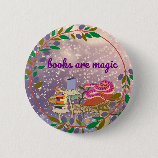 Badge Rond 5 Cm les livres sont magiques (Devant)