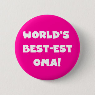 Badge Rond 5 Cm Les meilleurs cadeaux Oma Noir ou Blanc du monde