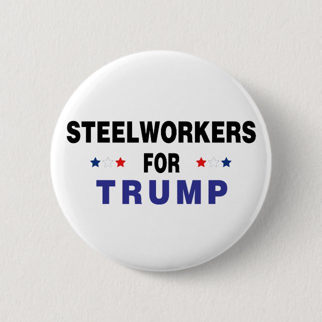 Badge Rond 5 Cm Les métallurgistes pour Trump (Devant)