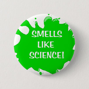 Badge Rond 5 Cm les odeurs aiment la science