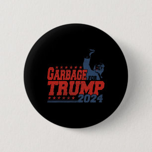 Badge Rond 5 Cm Les ordures pour Trump 2024