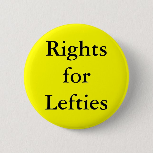 Badge Rond 5 Cm Les personnes gauchères ont droit ! (Devant)